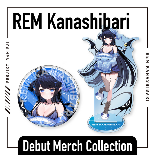 REM Kanashibari - Debut Merch Collection