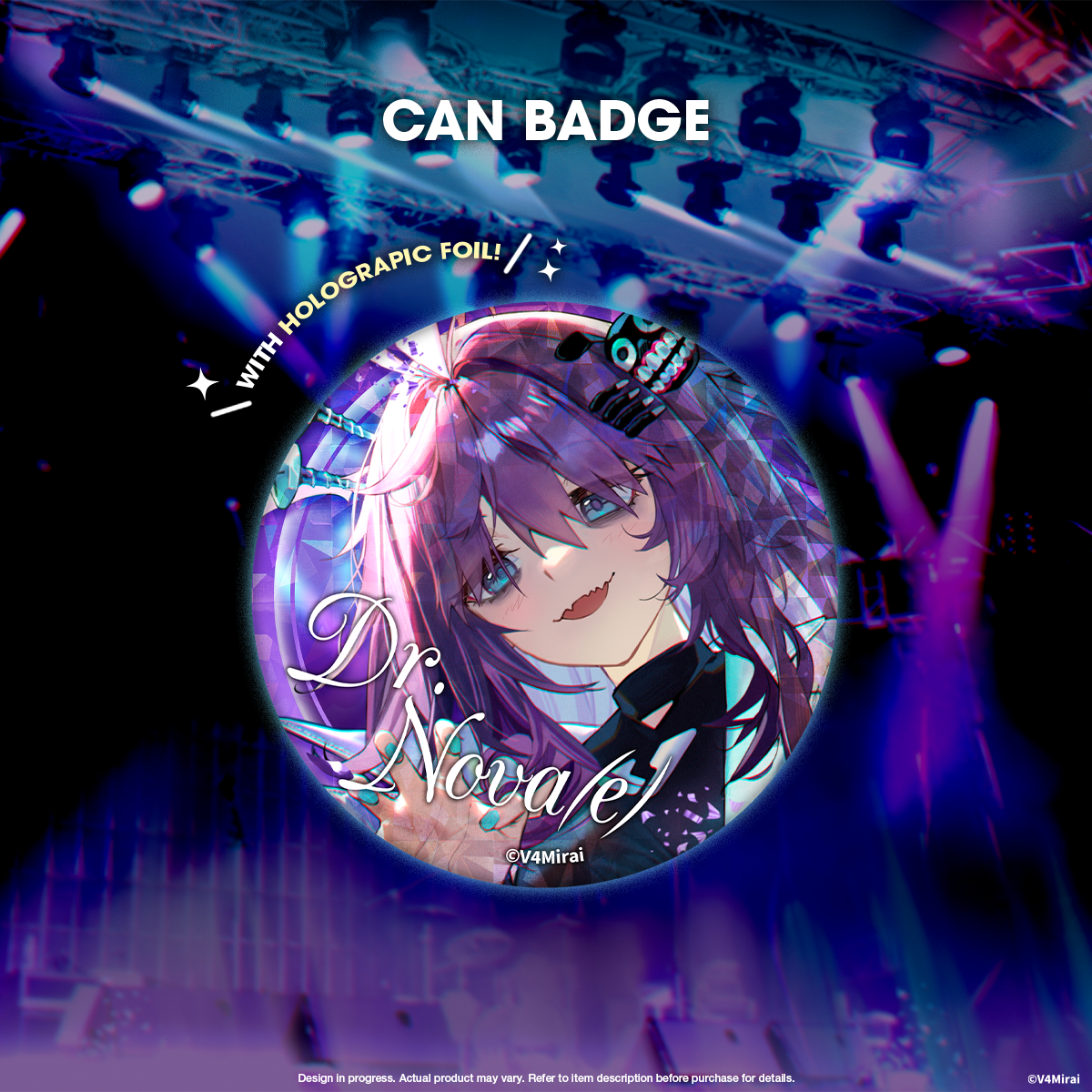 Can Badge "Dr.NOVA(e)" - V4Mirai 1st Year Anniversary Merch